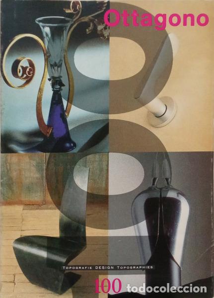 Livres: OTTAGONO, N.&ordm; 100, ANO 26, DICEMBRE 1991, TOPOGRAFIE DESIGN, TOPOGRAPHIES DESIGN.