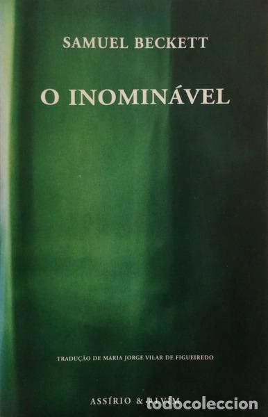 Libri di seconda mano: BECKETT. (Samuel) - O INOMIN&Aacute;VEL.