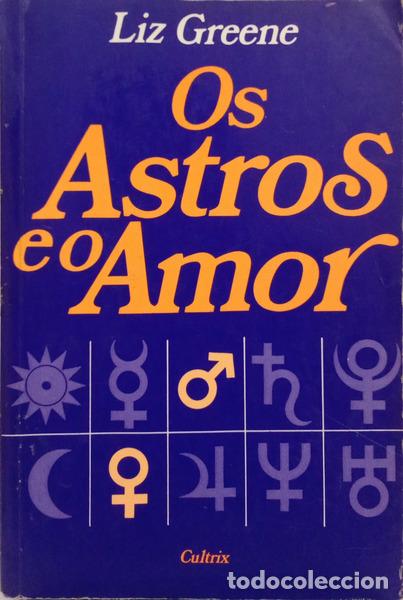 Libri di seconda mano: GREENE. (Liz) - OS ASTROS E O AMOR.