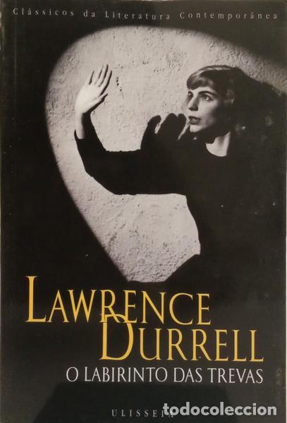 Libri di seconda mano: DURRELL. (Lawrence) - O LABIRINTO DAS TREVAS.