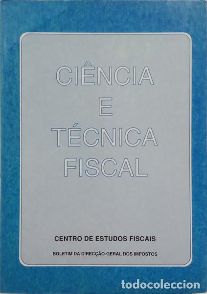 Livres: CI&Ecirc;NCIA E T&Eacute;CNICA FISCAL, N.&ordm; 394, ABRIL-JUNHO 1999.