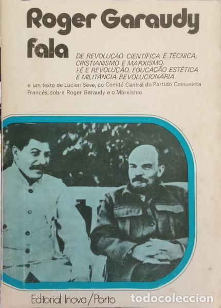 Livres: GARAUDY. (Roger) e Claude Glayman. - A PRIMAVERA DE GARAUDY.