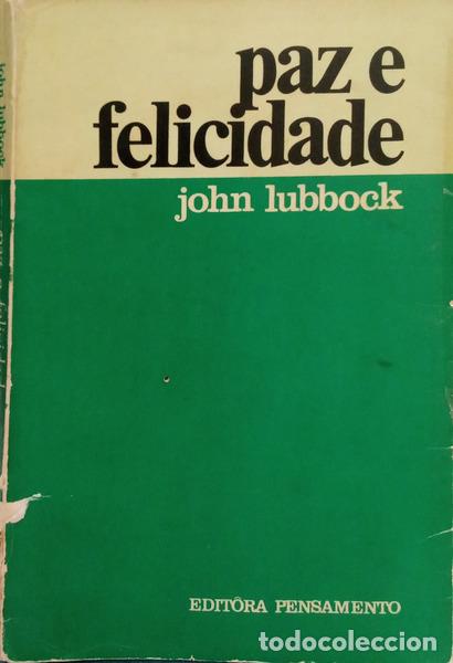 B&uuml;cher: LUBBOCK. (John) - PAZ E FELICIDADE.