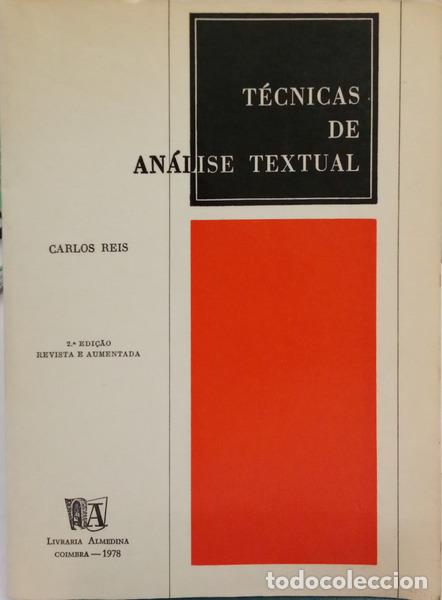 B&uuml;cher: REIS. (Carlos) - T&Eacute;CNICAS DE AN&Aacute;LISE TEXTUAL. [2.&ordf; EDI&Ccedil;&Atilde;O]