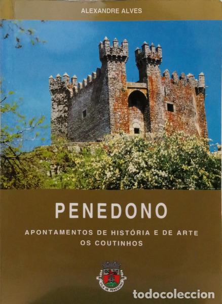 B&uuml;cher: ALVES. (Alexandre) - PENEDONO. [3.&ordf; EDI&Ccedil;&Atilde;O]