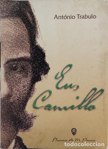 B&uuml;cher: TRABULO. (Ant&oacute;nio) - EU, CAMILLO.