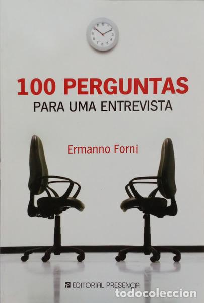 Livros em segunda m&atilde;o: FORNI. (Ermanno) - 100 PERGUNTAS PARA UMA ENTREVISTA.