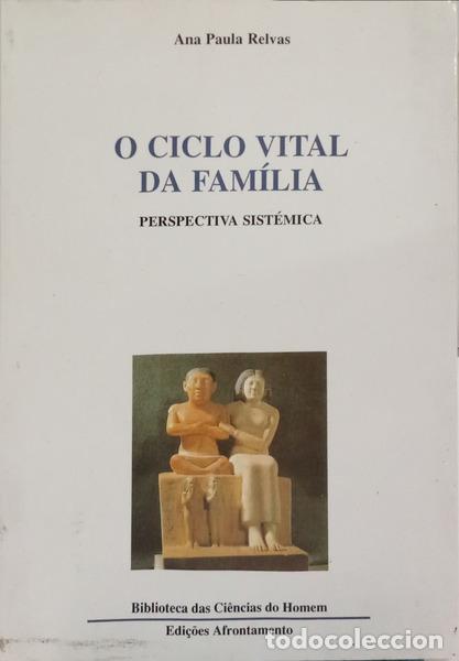 Livros em segunda m&atilde;o: RELVAS. (Ana Paula) - O CICLO VITAL DA FAM&Iacute;LIA.