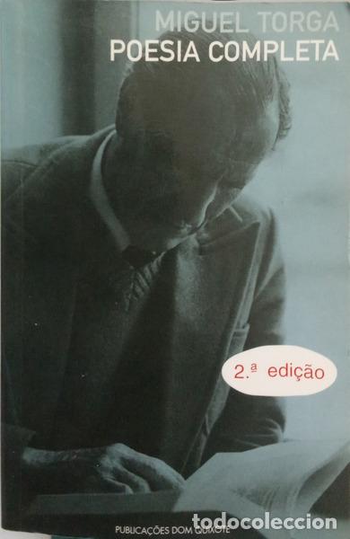 Libri di seconda mano: TORGA. (Miguel) - POESIA COMPLETA. [2.&ordf; EDI&Ccedil;&Atilde;O]