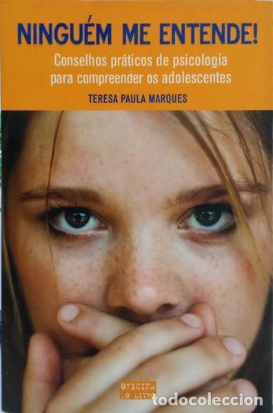Livros em segunda m&atilde;o: MARQUES. (Teresa Paula) - NINGU&Eacute;M ME ENTENDE!