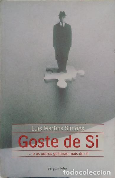Libros: MARTINS SIM&Otilde;ES. (Lu&iacute;s) - GOSTE DE SI.