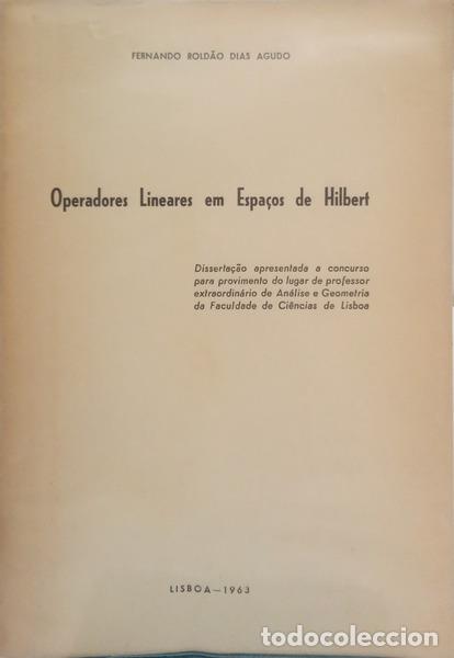 Libros: DIAS AGUDO. (Fernando Rold&atilde;o) - OPERADORES LINEARES EM ESPA&Ccedil;OS DE HILBERT.