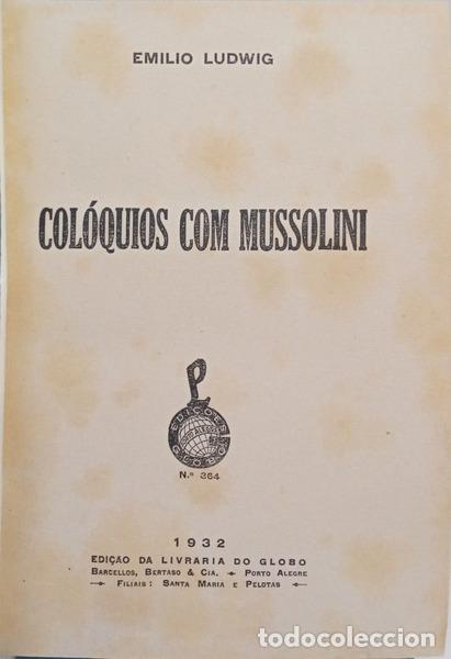 Libros: LUDWIG. (Em&iacute;lio) - COL&Oacute;QUIOS COM MUSSOLINI. - Foto 2