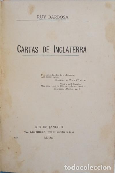 Livros em segunda m&atilde;o: BARBOSA DE OLIVEIRA. (Rui) - CARTAS DE INGLATERRA. [1.&ordf; EDI&Ccedil;&Atilde;O]