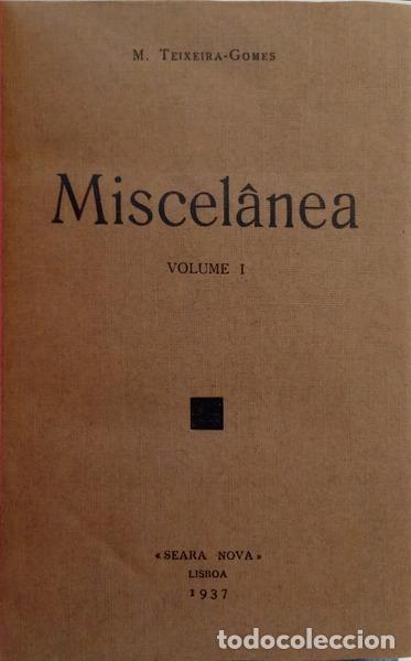 Libros: TEIXEIRA-GOMES. (Manuel) - MISCEL&Acirc;NEA. CARNAVAL LITER&Aacute;RIO. [2 VOLS.] - Foto 1