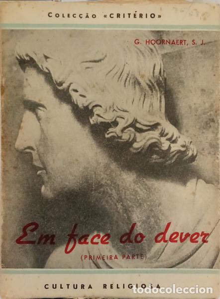 Livros em segunda m&atilde;o: HOORNAERT. (Georges) - EM FACE DO DEVER.
