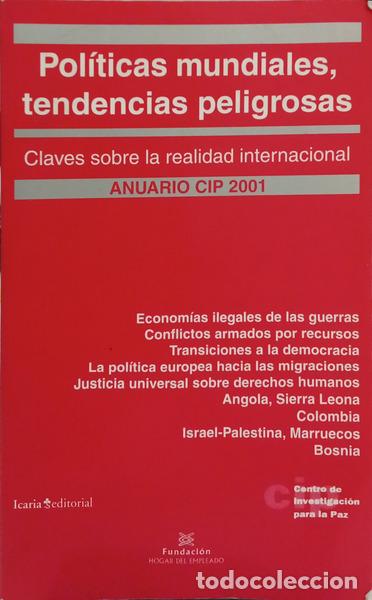 Livros em segunda m&atilde;o: AGUIRRE. (Mariano) e Mabel Gonz&aacute;lez. - POL&Iacute;TICAS MUNDIALES, TENDENCIAS PELIGROSAS. ANUARIO CIP 2001.