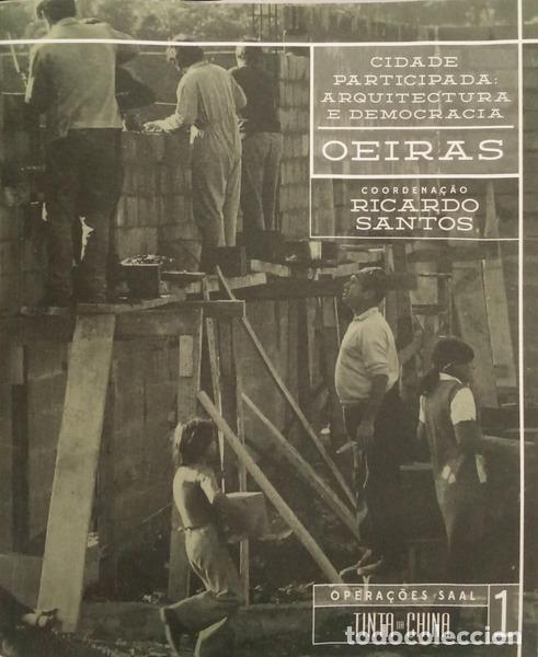 Livros em segunda m&atilde;o: SANTOS. (Ricardo) - CIDADE PARTICIPADA: ARQUITECTURA E DEMOCRACIA, OEIRAS. [1.&ordf; EDI&Ccedil;&Atilde;O]