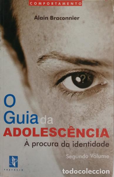 Livros em segunda m&atilde;o: BRACONNIER. (Alain) - GUIA DA ADOLESC&Ecirc;NCIA. [VOL. II]