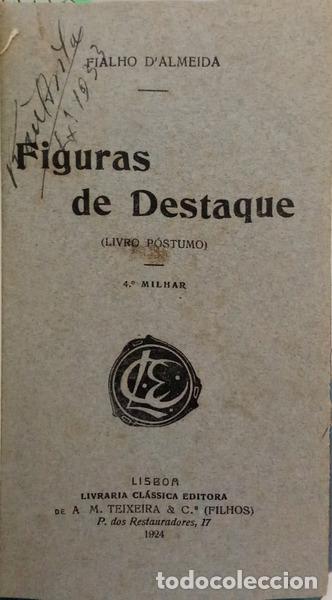 books: FIALHO DE ALMEIDA. (Jos&eacute; Valentim) - FIGURAS DE DESTAQUE.