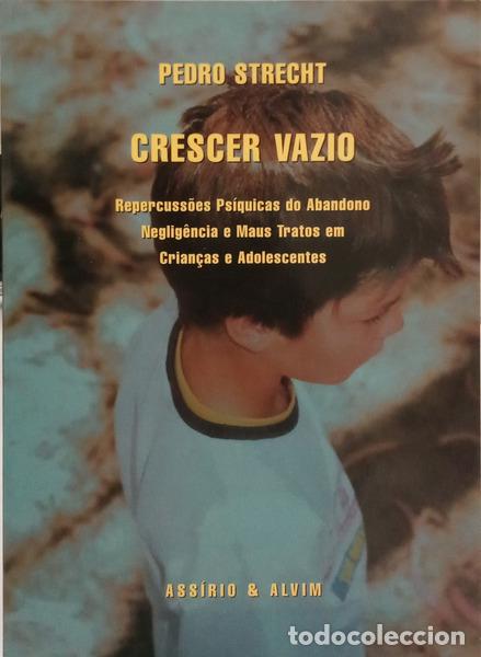 B&uuml;cher: STRECHT. (Pedro) - CRESCER VAZIO.