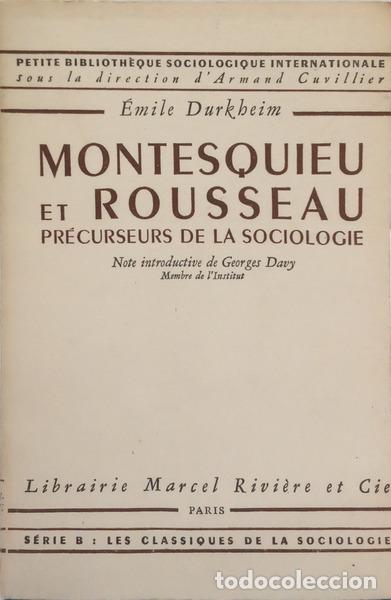Libri di seconda mano: DURKHEIM. (&Eacute;mile) - MONTESQUIEU ET ROUSSEAU: PR&Eacute;CURSEURS DE LA SOCIOLOGIE.