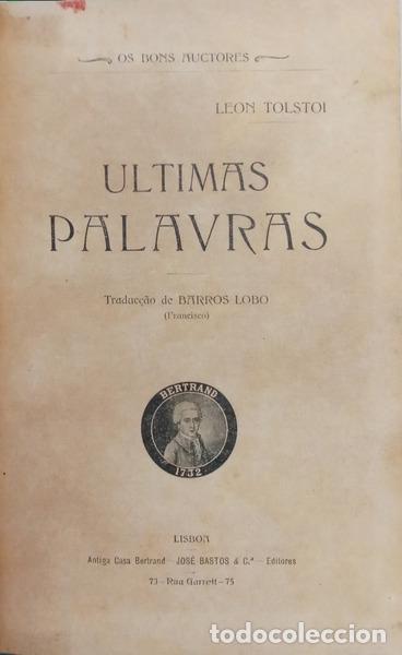 Libros: TOLSTOI. (Leon) - ULTIMAS PALAVRAS. - Foto 1