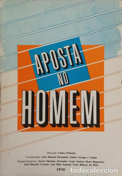 Livros em segunda m&atilde;o: FERNANDES. (Jos&eacute; Manuel) e Isabel Arriaga e Cunha. - APOSTA NO HOMEM.