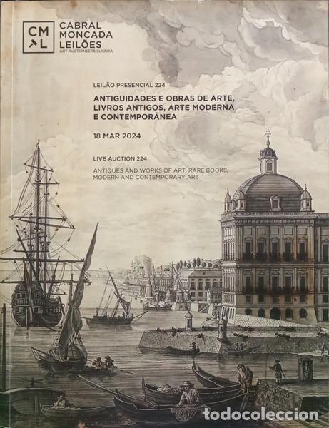 Livros em segunda m&atilde;o: LEIL&Atilde;O PRESENCIAL 224: ANTIGUIDADES E OBRAS DE ARTE, LIVROS ANTIGOS, ARTE MODERNA E CONTEMPOR&Acirc;NEA.