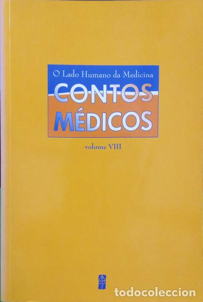 Livros em segunda m&atilde;o: RUA. (Ana) e outros. - O LADO HUMANO DA MEDICINA: CONTOS M&Eacute;DICOS, VIII VOLUME. [1.&ordf; EDI&Ccedil;&Atilde;O]