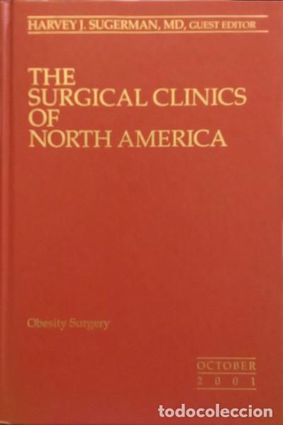Libri di seconda mano: SUGERMAN. (Harvey J.) - THE SURGICAL CLINICS OF NORTH AMERICA, VOLUME 81, NUMBER 5, OCTOBER 2001: OB