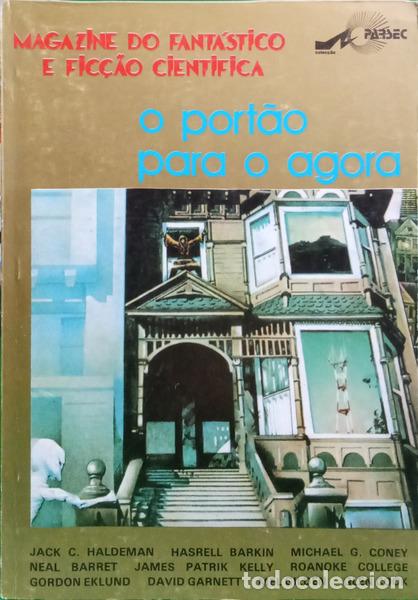 Libri di seconda mano: CLAUDINO. (V&iacute;tor) e outros. - O PORT&Atilde;O PARA O AGORA.