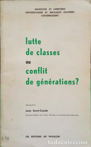 Libros: LUTTE DE CLASSES OU CONFLIT DE G&Eacute;N&Eacute;RATIONS? - Foto 1