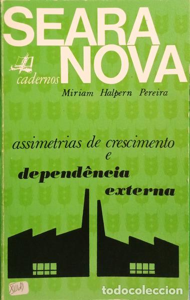 Libri di seconda mano: PEREIRA. (Miriam Halpern) - ASSIMETRIAS DE CRESCIMENTO E DEPEND&Ecirc;NCIA EXTERNA.