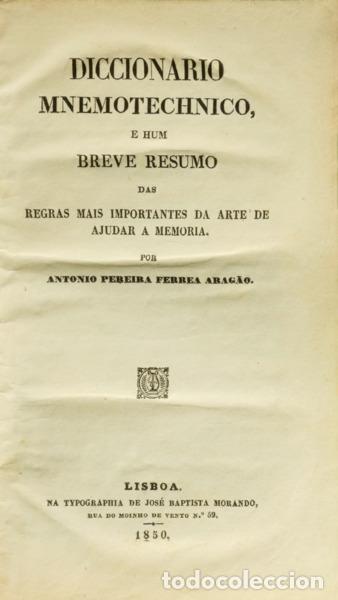Libri di seconda mano: FERREA ARAG&Atilde;O. (Antonio Pereira) - DICCIONARIO MNEMOTECHNICO, EM HUM BREVE RESUMO DAS REGRAS MAIS IM