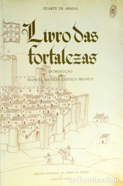 Libri di seconda mano: ARMAS. (Duarte de) - LIVRO DAS FORTALEZAS. [1.&ordf; EDI&Ccedil;&Atilde;O]