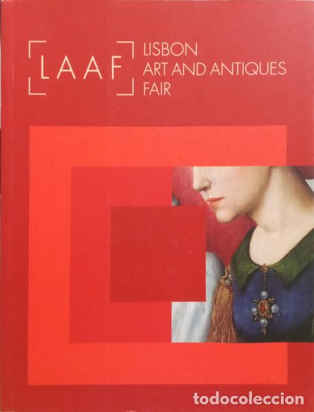Libri di seconda mano: LISBON ART AND ANTIQUES FAIR, LAAF 2019.