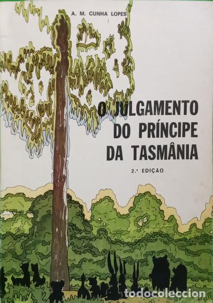 Libri di seconda mano: CUNHA LOPES. (Ant&oacute;nio Manuel da) - O JULGAMENTO DO PR&Iacute;NCIPE DA TASM&Acirc;NIA. [2.&ordf; EDI&Ccedil;&Atilde;O]
