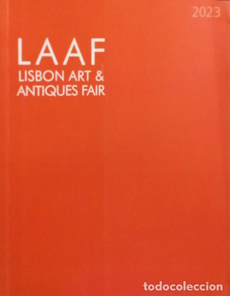 Libri di seconda mano: LISBON ART & ANTIQUES FAIR, LAAF 2023.