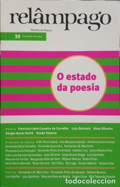 Libri di seconda mano: REL&Acirc;MPAGO, N.&ordm; 33, ANO XVII, OUTUBRO DE 2013: O ESTADO DA POESIA.