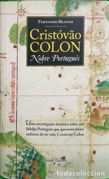 Libri di seconda mano: BRANCO. (Fernando) - CRIST&Oacute;V&Atilde;O COLON, NOBRE PORTUGU&Ecirc;S. [1.&ordf; EDI&Ccedil;&Atilde;O]