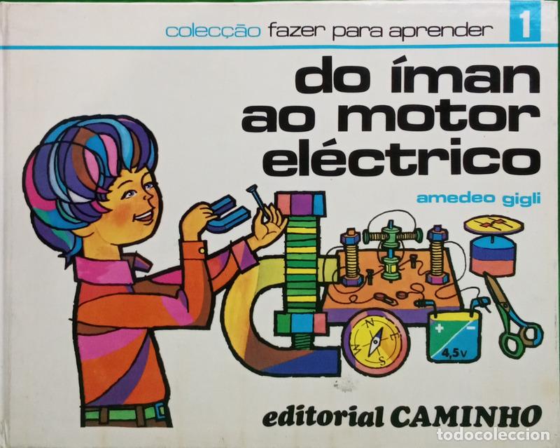 books: GIGLI. (Amedeo) - DO &Iacute;MAN AO MOTOR EL&Eacute;CTRICO.