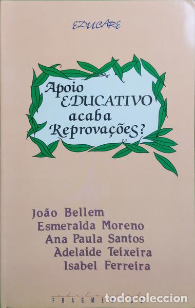 books: BELLEM. (Jo&atilde;o) e outros. - APOIO EDUCATIVO ACABA REPROVA&Ccedil;&Otilde;ES.