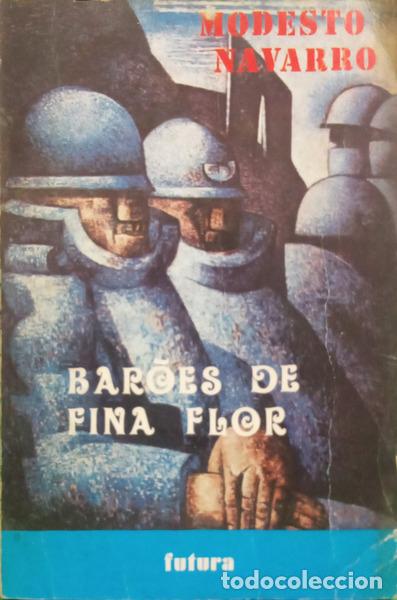 books: NAVARRO. (??????? ?odesto) - BAR&Otilde;ES DE FINA FLOR.