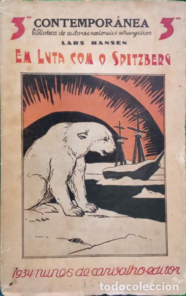 Libros: HANSEN. (Lars) - EM LUTA COM O SPITZBERG. - Foto 1