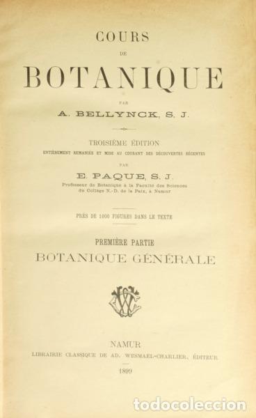 Libros: ALEXANDRE BELLYNCK. (Auguste Alexis Adolphe) e &Eacute;gide Paque. - COURS DE BOTANIQUE. - Foto 1