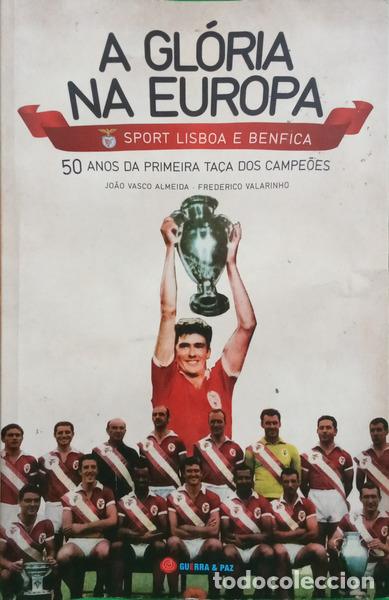 B&uuml;cher: ALMEIDA. (Jo&atilde;o Vasco) e Frederico Valarinho. - A GL&Oacute;RIA NA EUROPA, THE GLORY IN EUROPE. [1.&ordf; EDI&Ccedil;&Atilde;O]