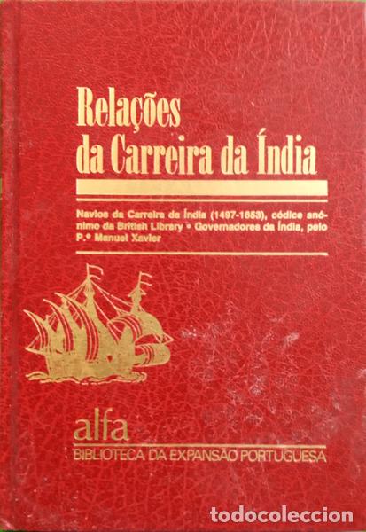 Libri di seconda mano: MANUEL XAVIER. (P.e) e An&oacute;nimo. - RELA&Ccedil;&Otilde;ES DA CARREIRA DA &Iacute;NDIA.