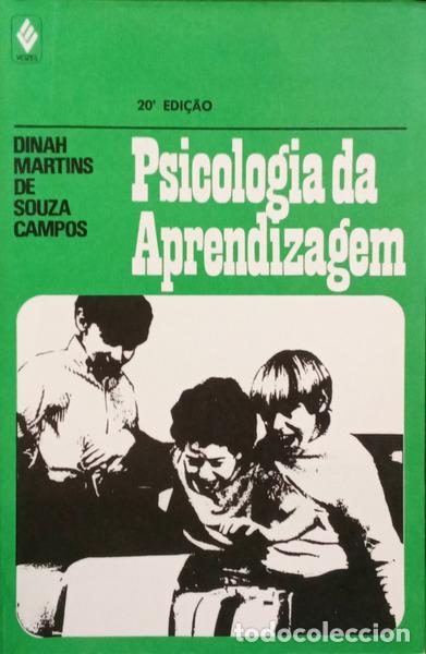 Libros: SOUZA CAMPOS. (Dinah Martins de) - PSICOLOGIA DA APRENDIZAGEM. [20.&ordf; EDI&Ccedil;&Atilde;O]