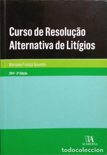 Libros: FRAN&Ccedil;A GOUVEIA. (Mariana) - CURSO DE RESOLU&Ccedil;&Atilde;O ALTERNATIVA DE LIT&Iacute;GIOS. [3.&ordf; EDI&Ccedil;&Atilde;O]